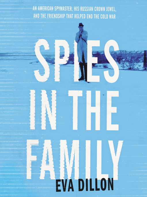 Title details for Spies in the Family by Eva Dillon - Wait list